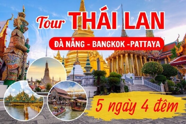 TOUR THÁI LAN TỪ ĐÀ NẴNG 5 NGÀY 4 ĐÊM