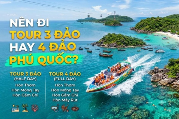 Tour 3 đảo hay 4 đảo Phú Quốc: khác gì nhau và nên chọn tour nào?